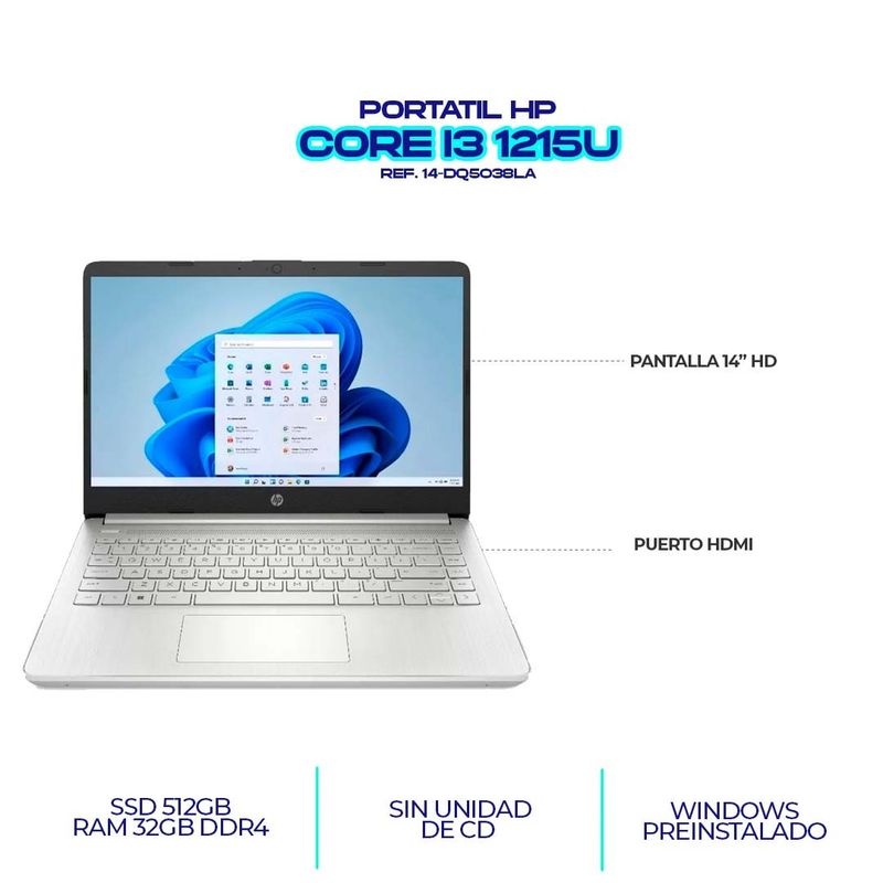 HP - PORTATIL HP 14 CORE i3 1215U  RAM 32GB DDR4 - SSD 512GB