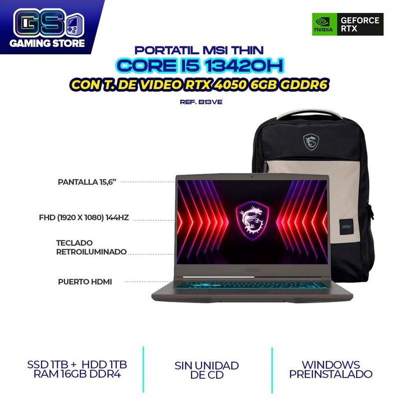 MSI - PORTATIL MSI THIN B13VE i5-13240H - 16GB DDR4 - SSD 1TB + HDD1TB RTX 4050 6GB