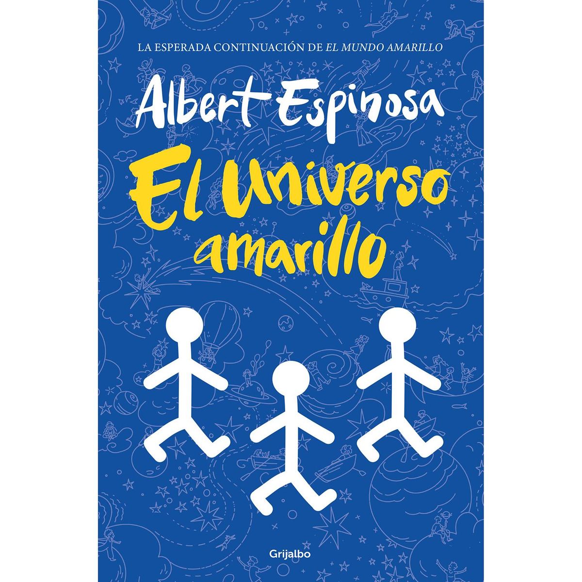 GRIJALBO - El Universo Amarillo. Albert Espinosa