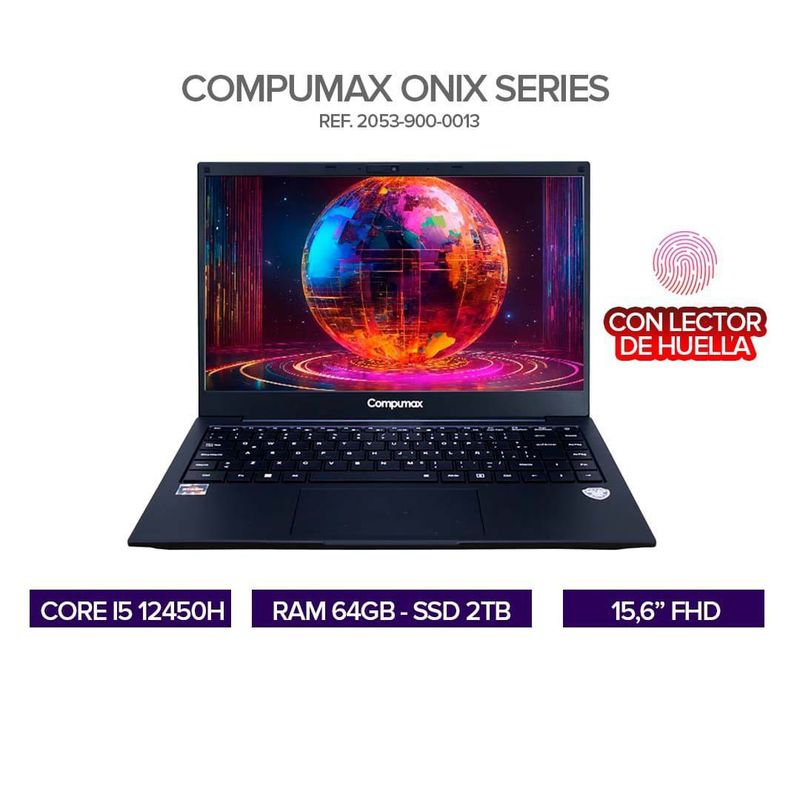 COMPUMAX - PORTÁTIL ONIX CORE i5  64GB RAM SSD 2TB 156” FHD  LECTOR DE HUELLA