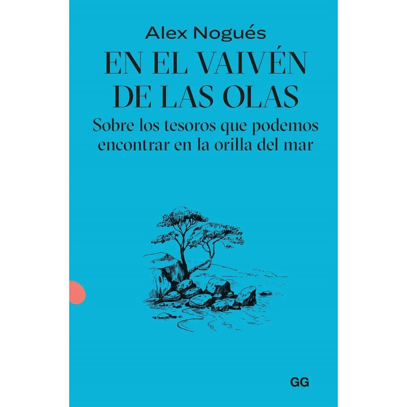 GUSTAVO GILI - En El Vaivén De Las Olas. Alex Nogués