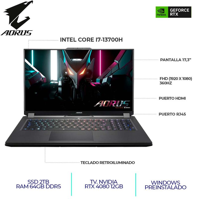 AORUS - PORTATIL GIGABYTE AORUS 17H CI7-13700H RAM 64GB DDR5 SSD 2TB M.2 RTX 4080 12GB 17.3"  IPS 360HZ