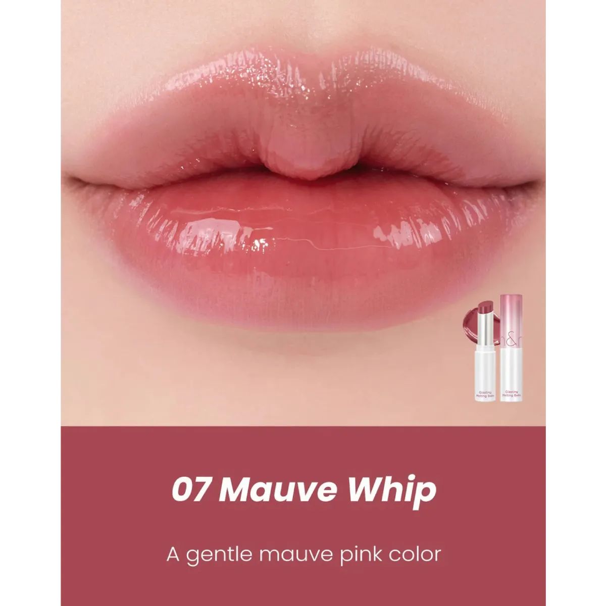 ROM&ND - Glasting Melting Balm 07 MAUVE WHIP Labial