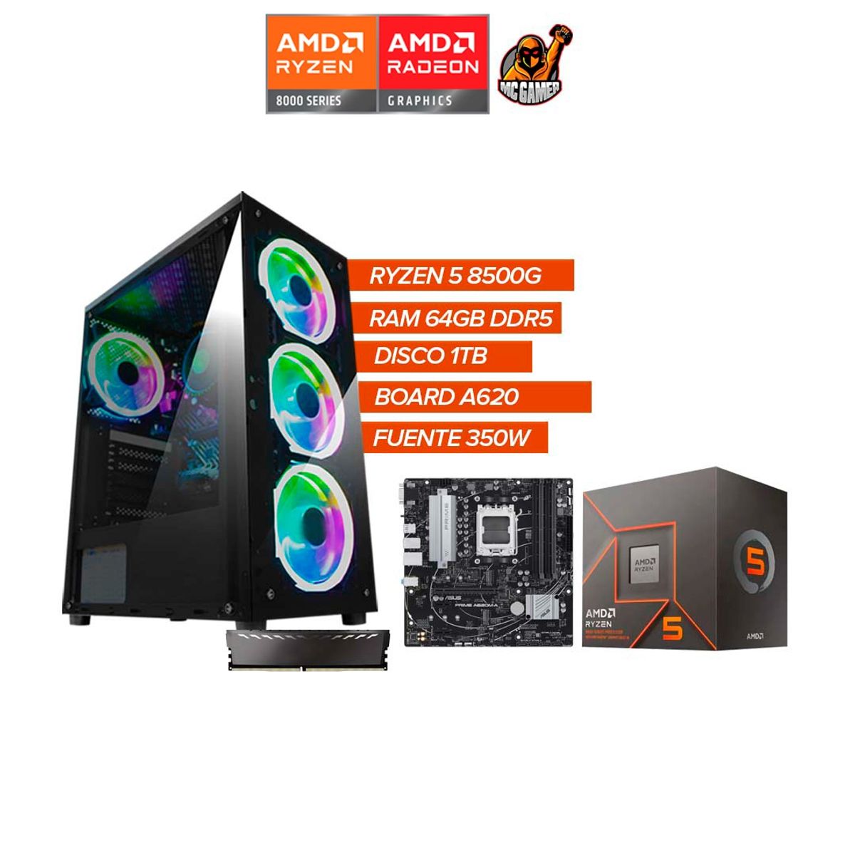 AMD - PC Gamer Ryzen 5 8500G RAM 64GB DDR5 SSD 1TB Board A620 Fuente 350W RGB