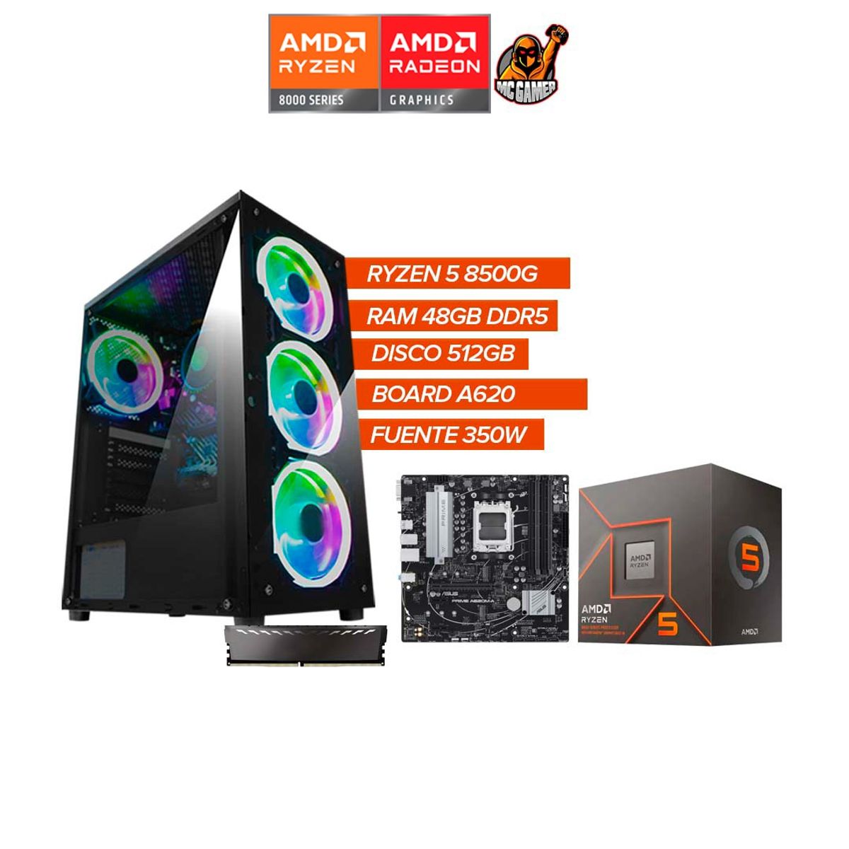 AMD - PC Gamer Ryzen 5 8500G RAM 48GB DDR5 SSD 512GB Board A620 Fuente 350W RGB