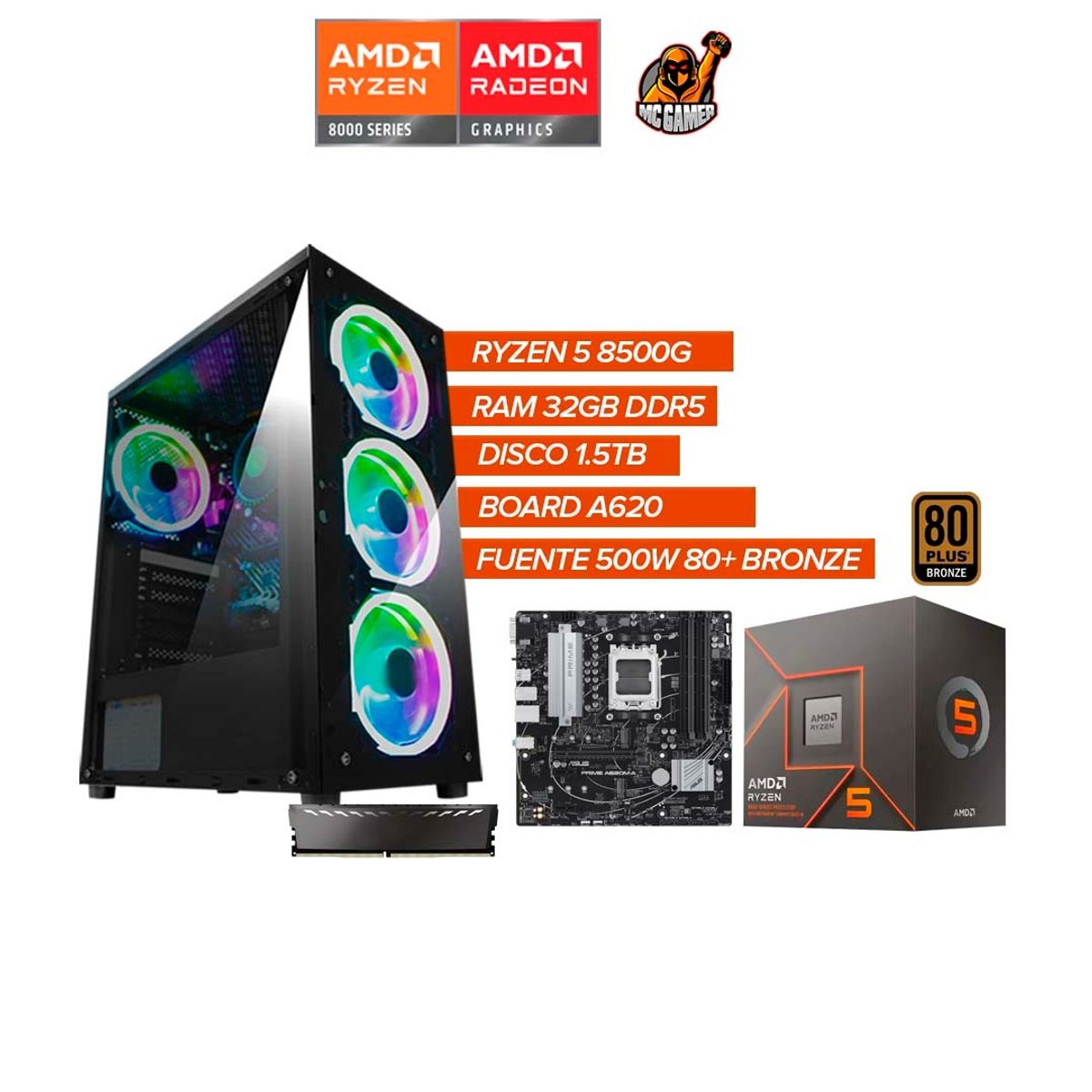 AMD - PC Gamer Ryzen 5 8500G / RAM 32GB DDR5 / SSD 1.5TB / Board A620 / F 500W BRZ