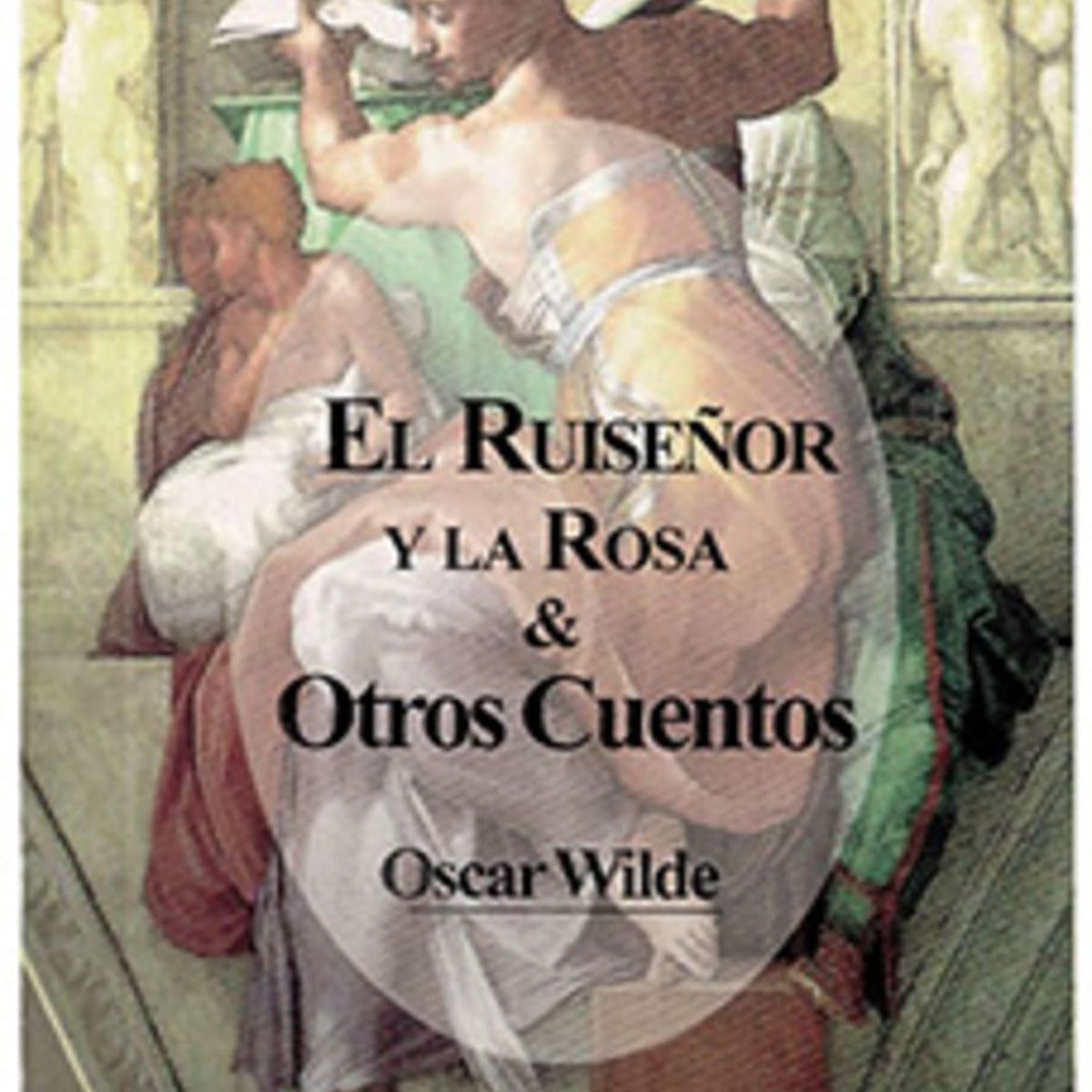 SKALA - El Ruiseñor Y La Rosa Y Otros Cuentos