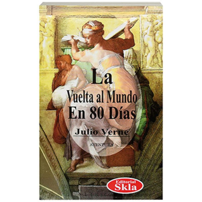 SKALA - La Vuelta Al Mundo En 80 Días  Completo