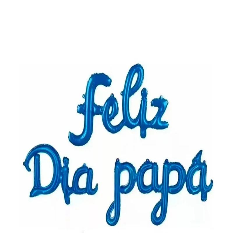 GENERICO - globo FELIZ DÍA PAPÁ  AZUL