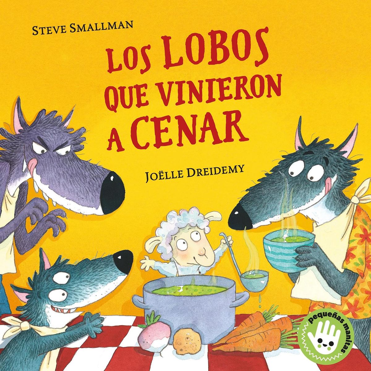 BEASCOA - Los Lobos Que Vinieron A Cenar. Steve Smallman
