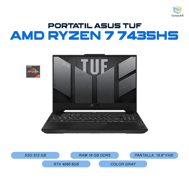 ASUS - Portatil ASUS TUF RTX 4050 6GB AMD Ryzen 7 7435HS 16GB 512GB - FA507NUR-LP005