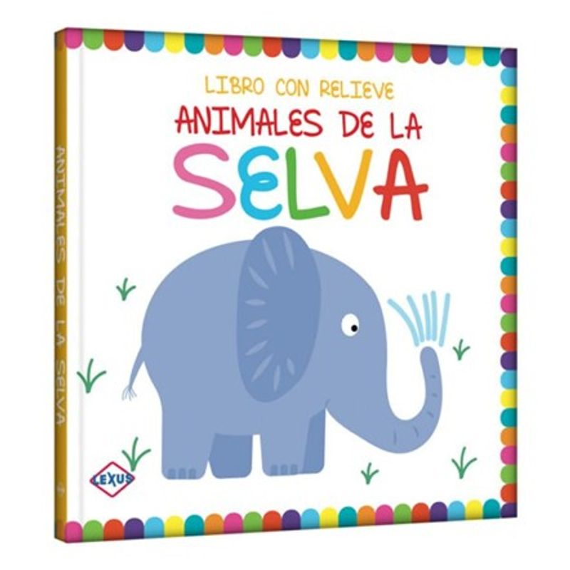 LEXUS - Libro Libros Con Relieve - Animales De La Selva