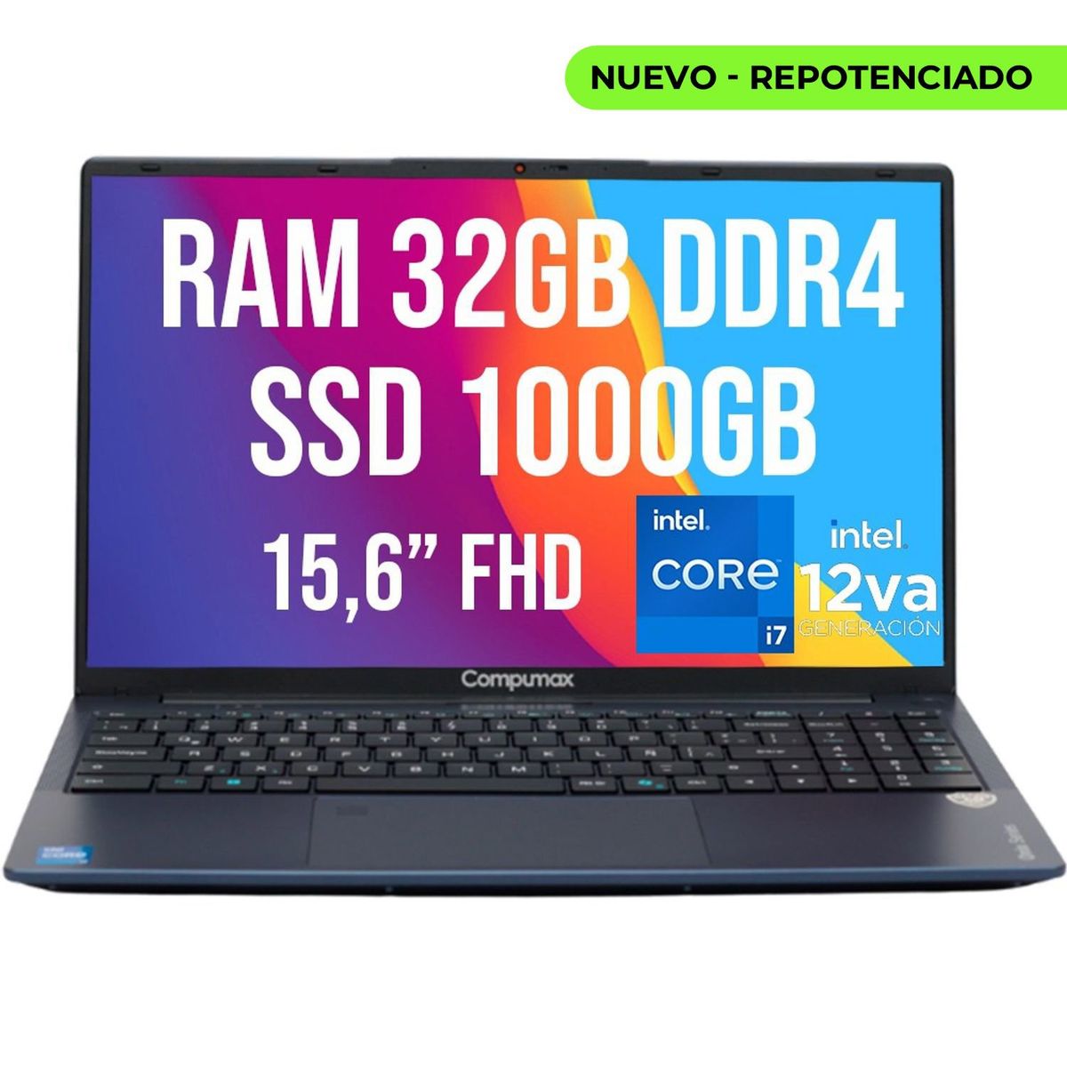 COMPUMAX - PORTATIL COMPUMAX INTEL CORE I7-12650H SSD 1TB RAM 32GB 15.6 FHD