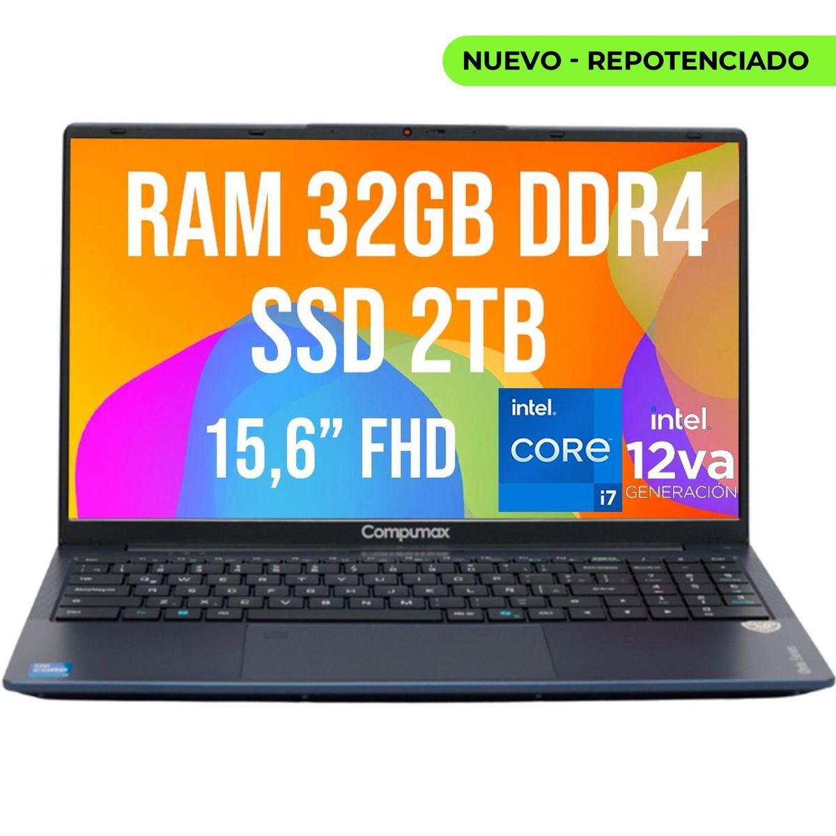 COMPUMAX - PORTATIL COMPUMAX INTEL CORE I7 -12650H SSD 2TB RAM 32GB 15.6 FHD