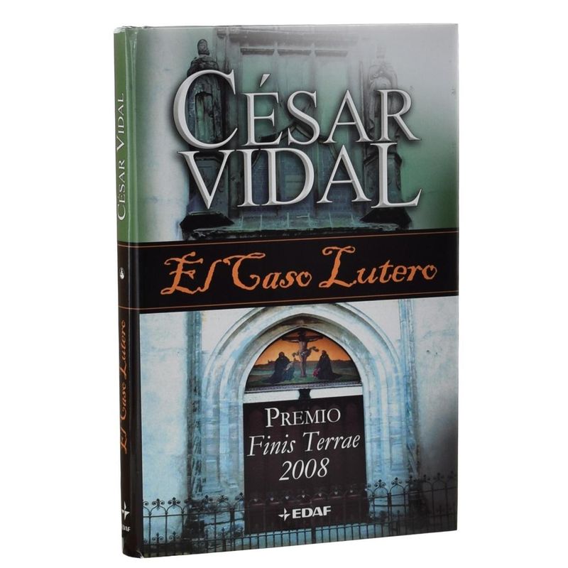 EDAF - El Caso Lutero. César Vidal