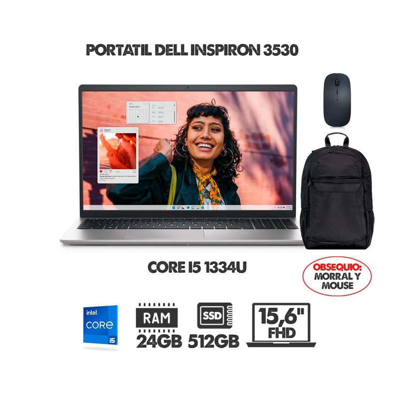 DELL - PORTATIL DELL INSPIRON 3530 CI5 1334U 15.6" FHD- RAM 24GB DDR4- SSD 512GB + MORRAL Y MOUSE