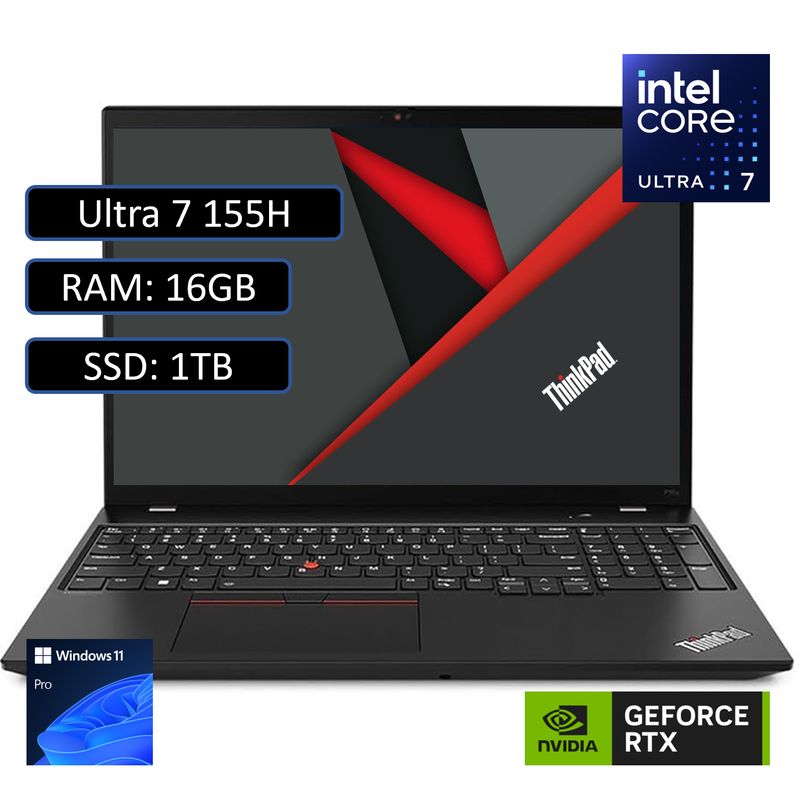 LENOVO - PORTATIL LENOVO THINKPAD P16 ULTRA 7 155H RAM 16GB SSD 1TB WIN11 PRO RTX 500