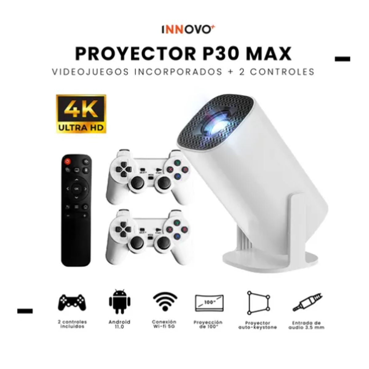INNOVA - Proyector Smart P 30 Max Pro 4k Android 11 Wifi 5g + 2 Controles