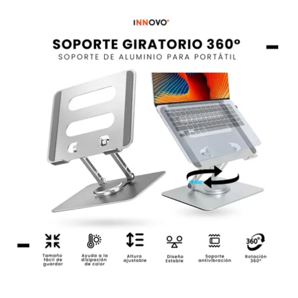 INNOVA - Soporte Giratorio 360 Portátil Laptop Tablet Aluminio Altura Ajustable