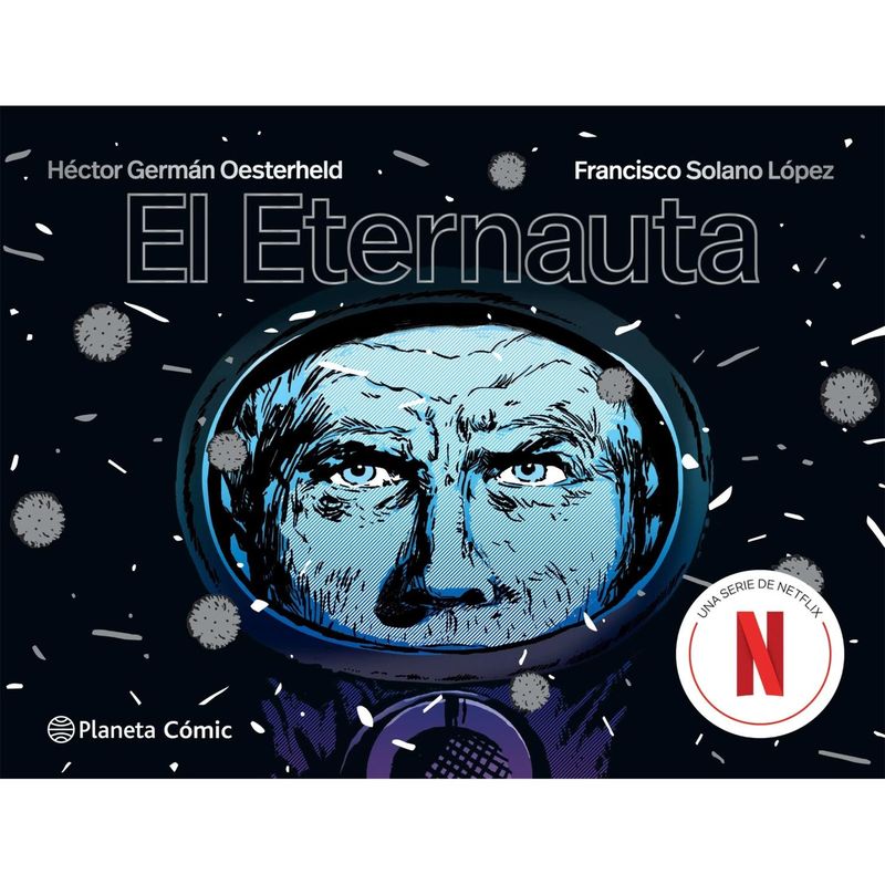 PLANETA - El Eternauta. Planeta Cómic