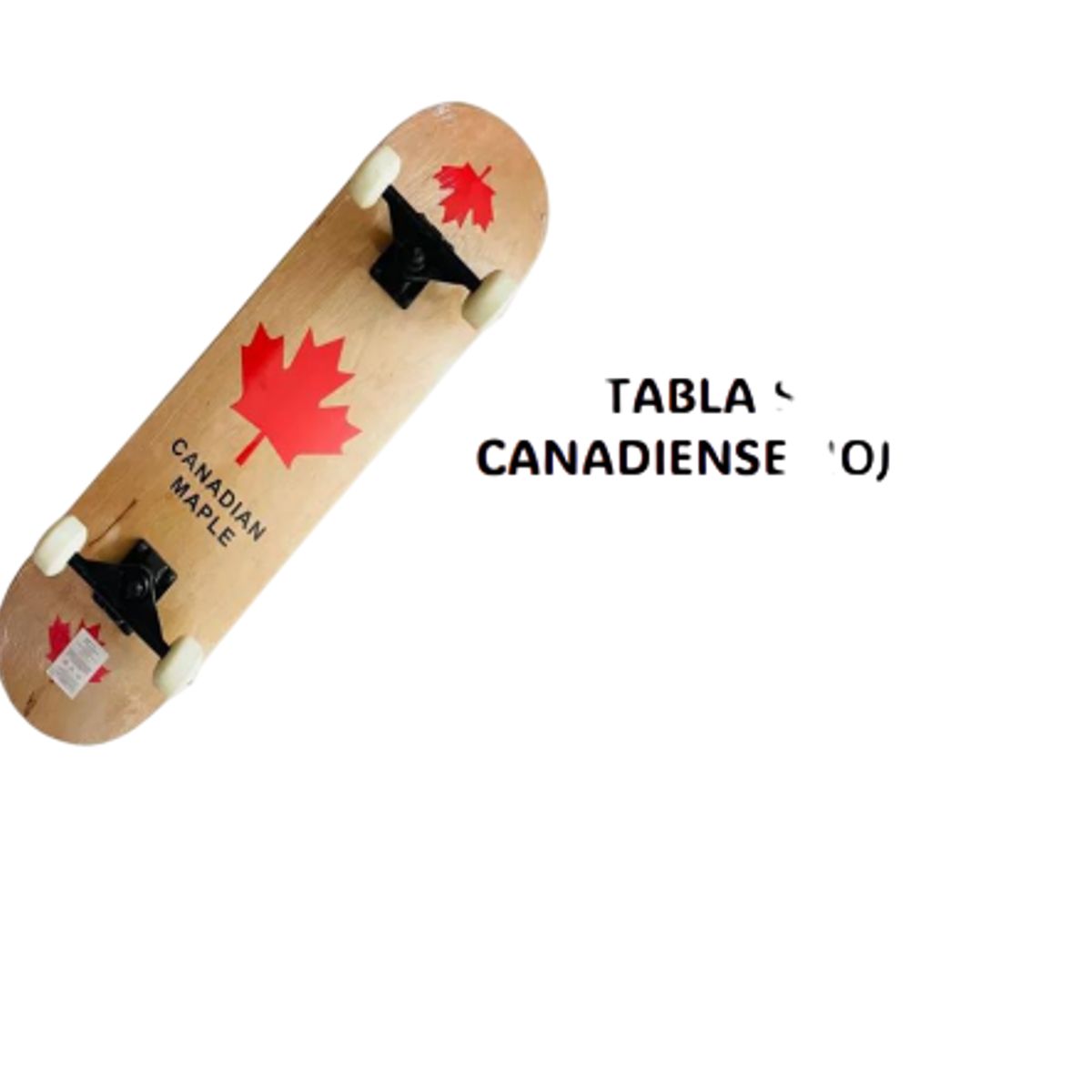 GENERICO - TABLA SKATE 100% CANADIENSE