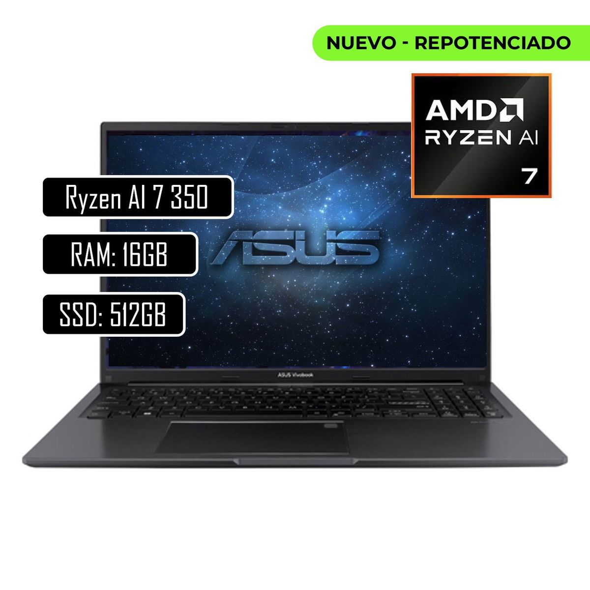 ASUS - PORTATIL ASUS AMD RYZEN AI 7 350 RAM 16GB DDR5 SSD 512GB 16" WUXGA