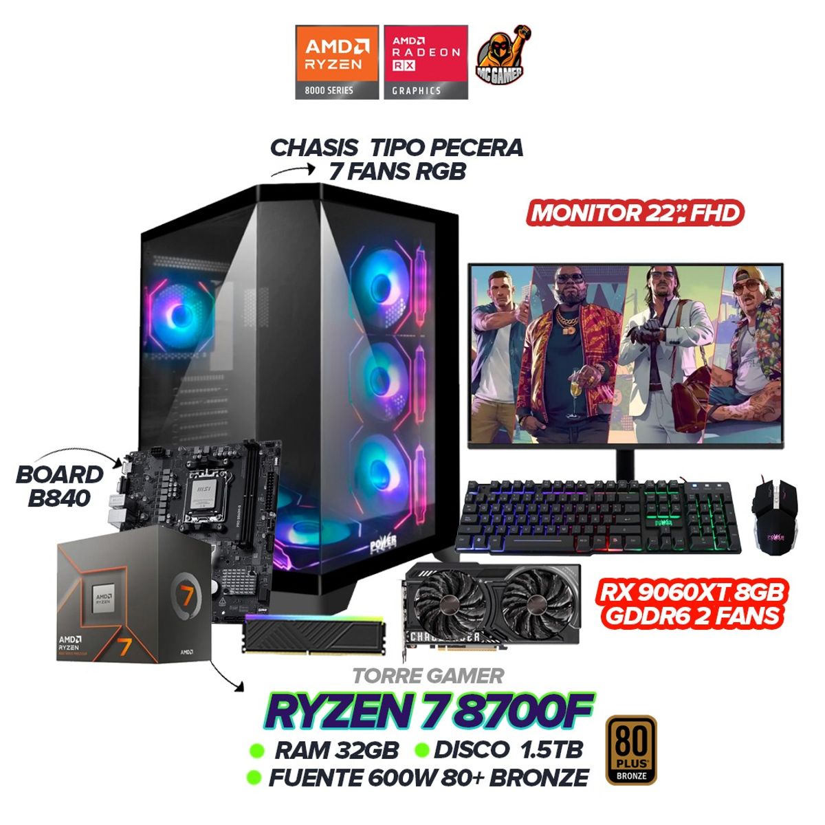 AMD - PC GAMER RYZEN 7 8700F / RX 9060XT 8GB / 32GB / 1.5TB / B840 / 7 FANS / 22" FHD