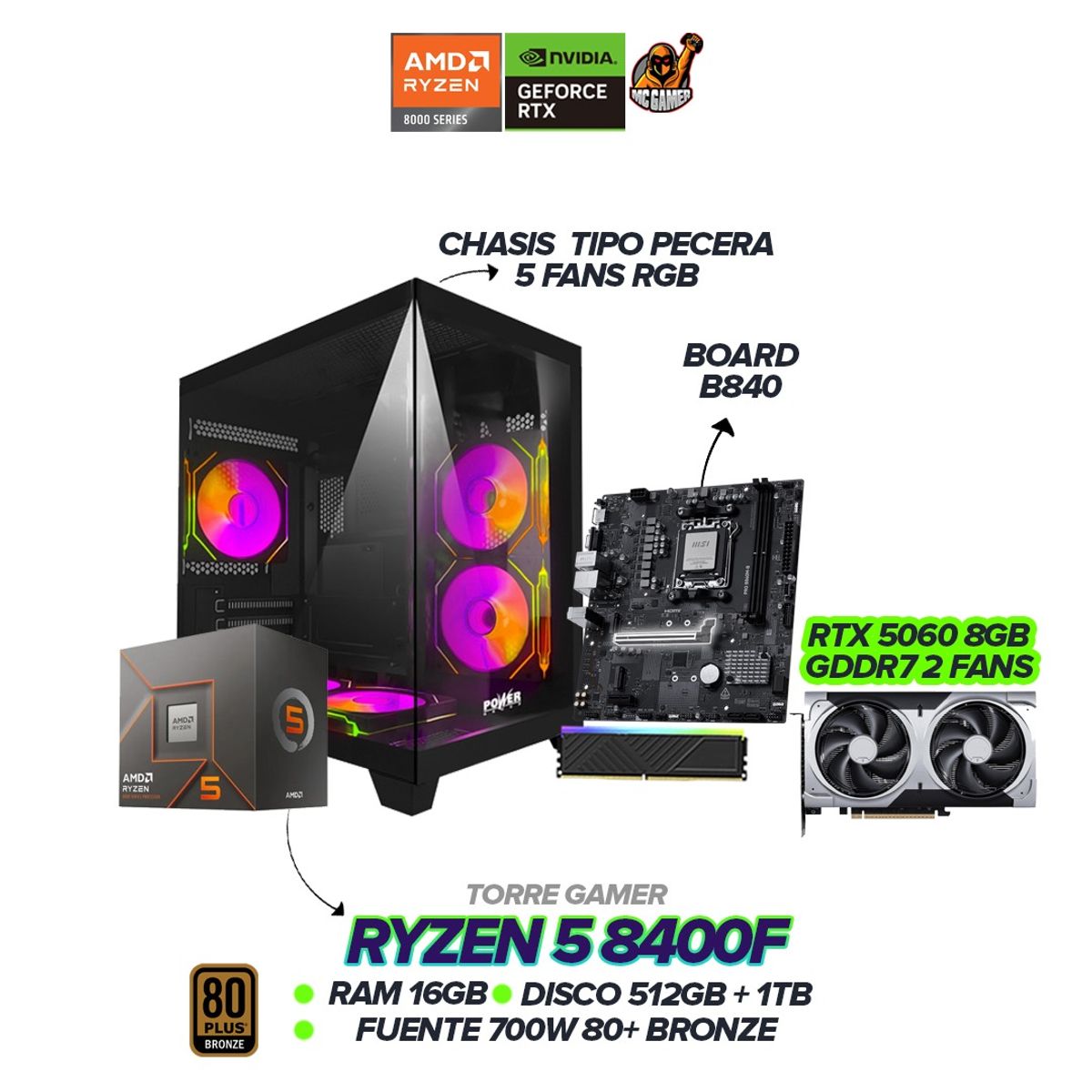 AMD - TORRE GAMER RYZEN 5 8400F / RTX 5060 8GB / 16GB RAM / SSD 1.5TB / B840 / 700W