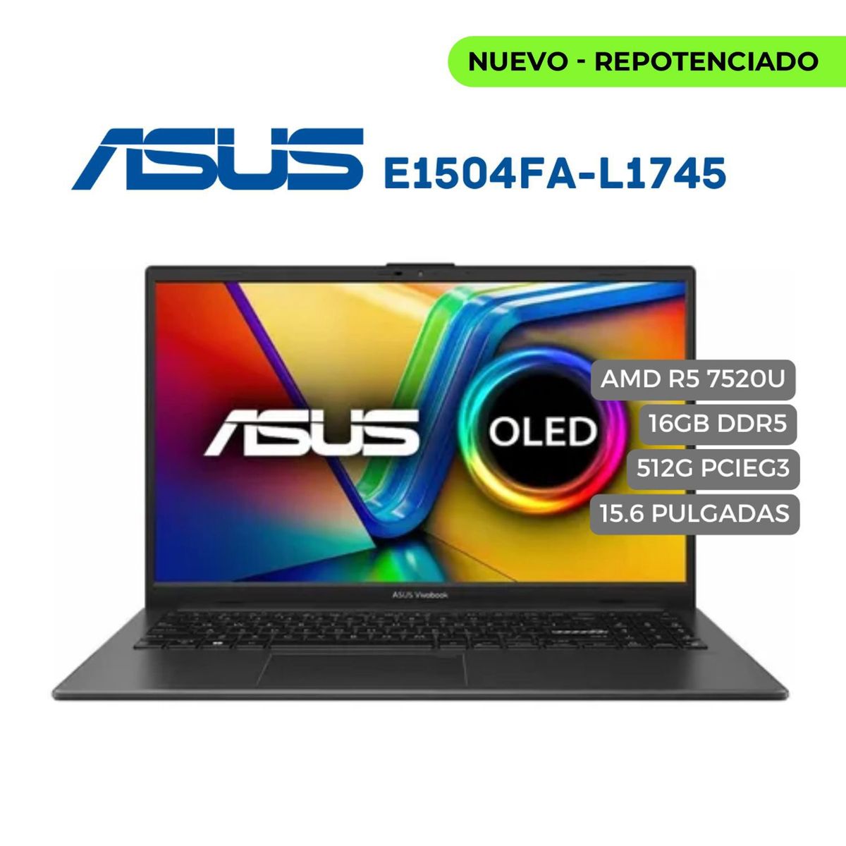 ASUS - Portátil ASUS E1504FA-L1745 AMD Ryzen 5 7520U RAM 16GB 512GB SSD 15.6 "