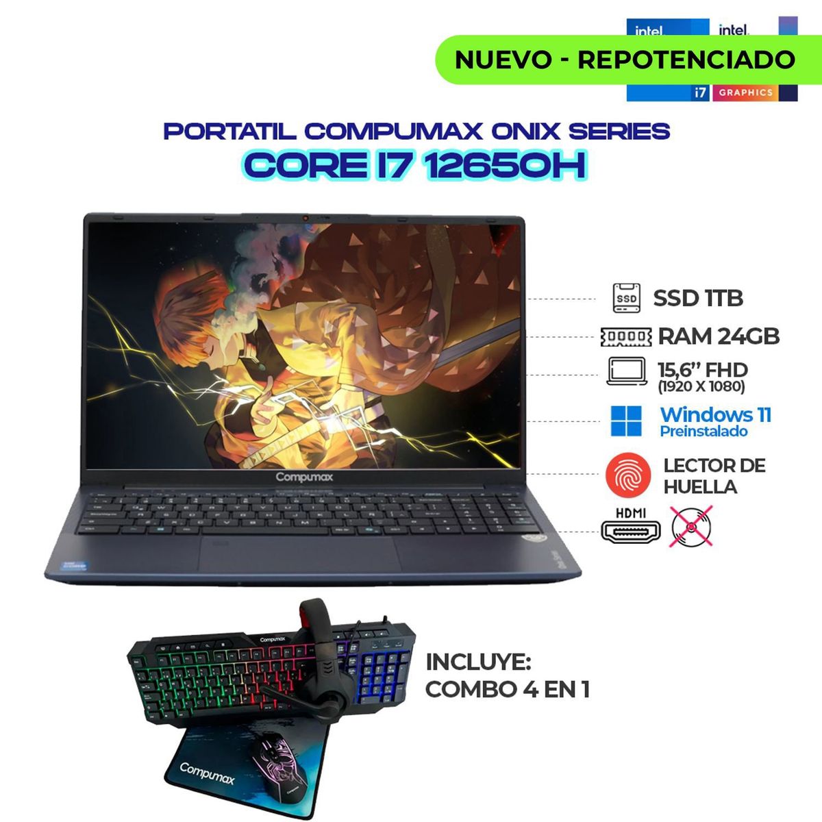 COMPUMAX - PORTATIL COMPUMAX ONIX - CI7 12650H - RAM 24GB - SSD 1TB - 15.6