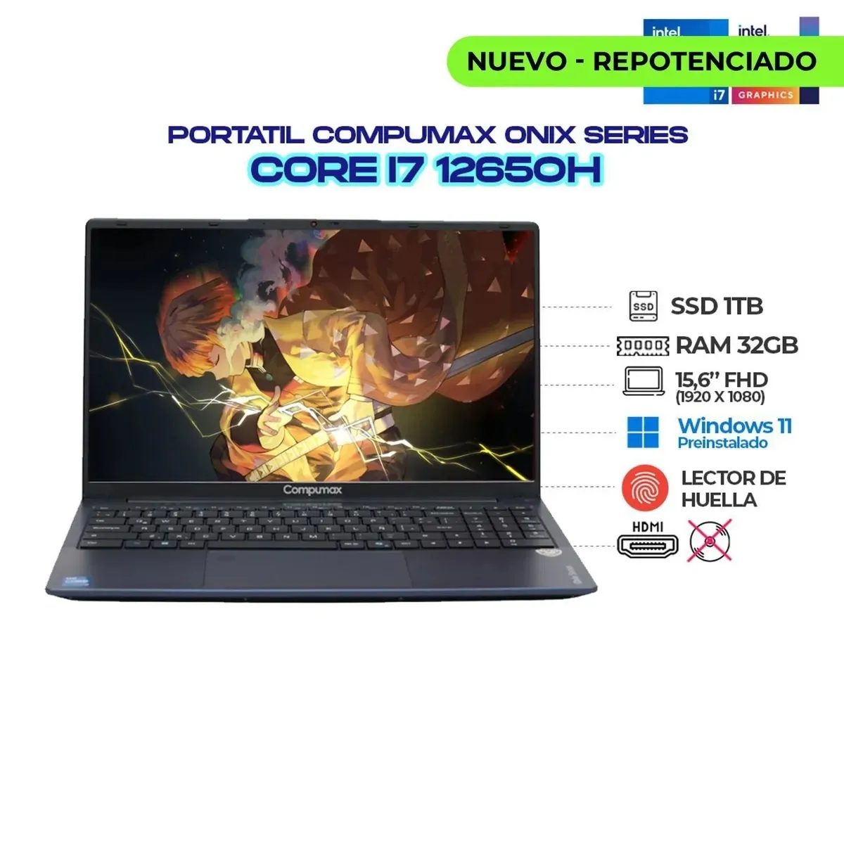 COMPUMAX - PORTATIL COMPUMAX ONIX - CI7 12650H - RAM 32GB - SSD 1TB - 15.6