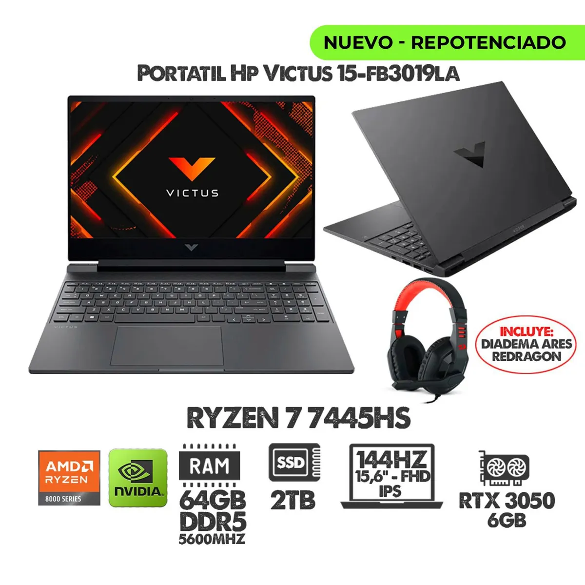 HP - PORTATIL HP VICTUS RYZEN 7- 15.6" FHD 144HZ- RTX 3050 6GB- RAM 64GB DDR5 SSD 2TB + DIADEMAS REDRAGON