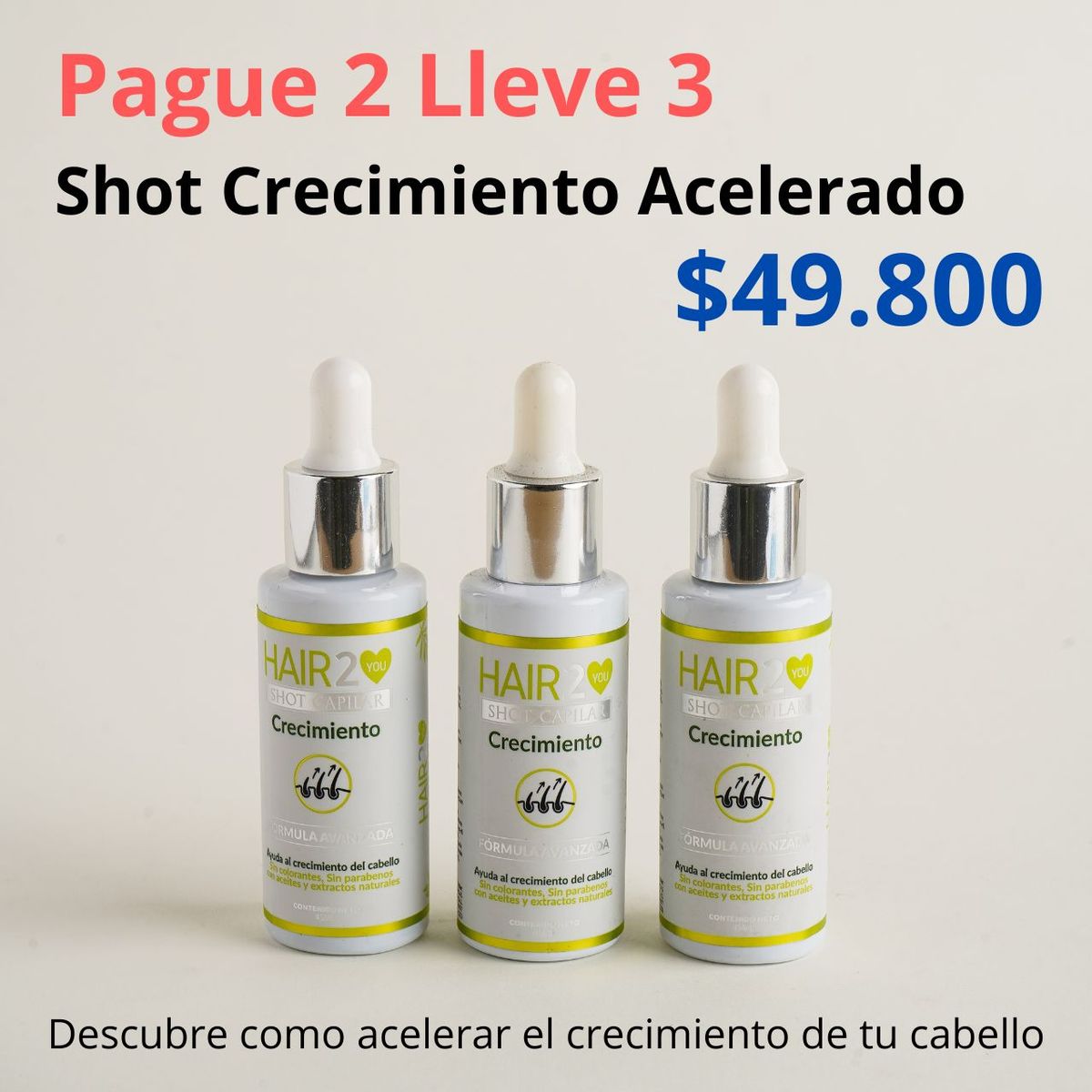 HAIR2YOU - Pague 2 lleve 3 Shot de crecimiento acelerado capilar