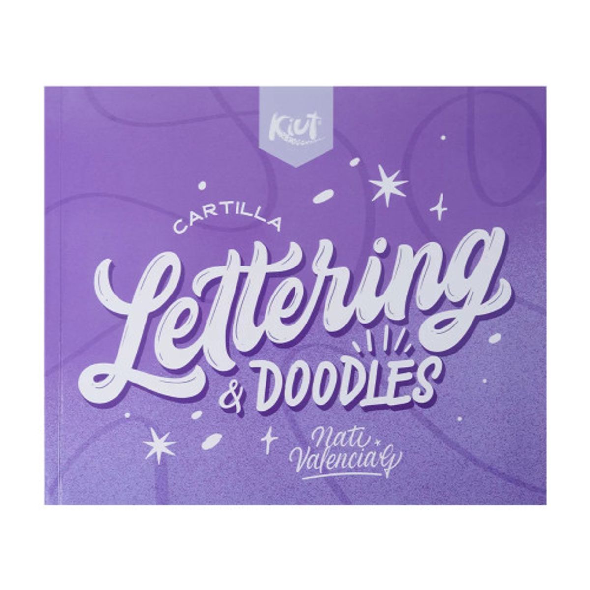 KIUT - Kit De Lettering Cartilla Y Marcadores Especiales By Kiut Y Nativalencia