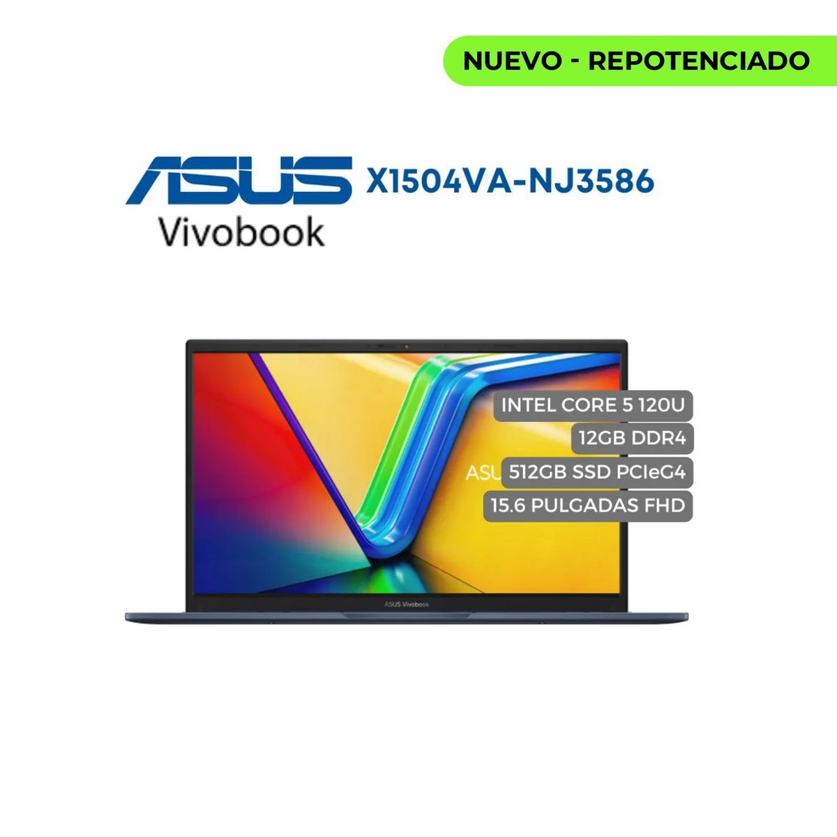 ASUS - Portatil Asus X1504V Intel Core 5 120U, 512GB SSD PCIeG4, 12GB DDR4, 15.6" FHD