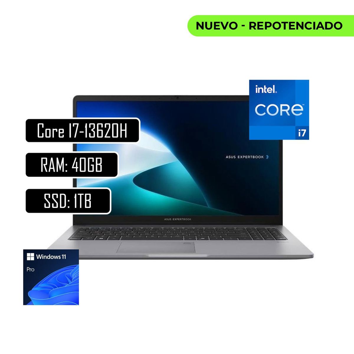 ASUS - PORTATIL ASUS EXPERTBOOK INTEL CORE I7-13620H RAM 40GB SSD 1TB/ 15.6 PULGADAS/WIN11 PRO