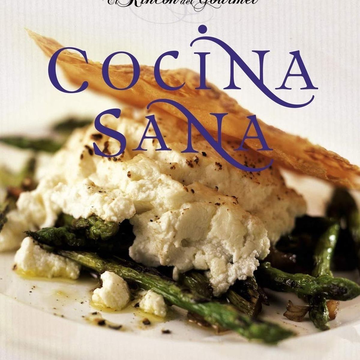 SUSAETA - Cocina Sana. El Rincón Del Gourmet