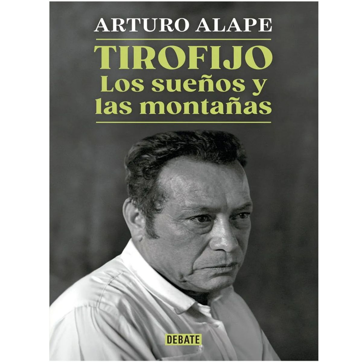 GENERICO - Tirofijo. los sueños y las montañas   Arturo Alape