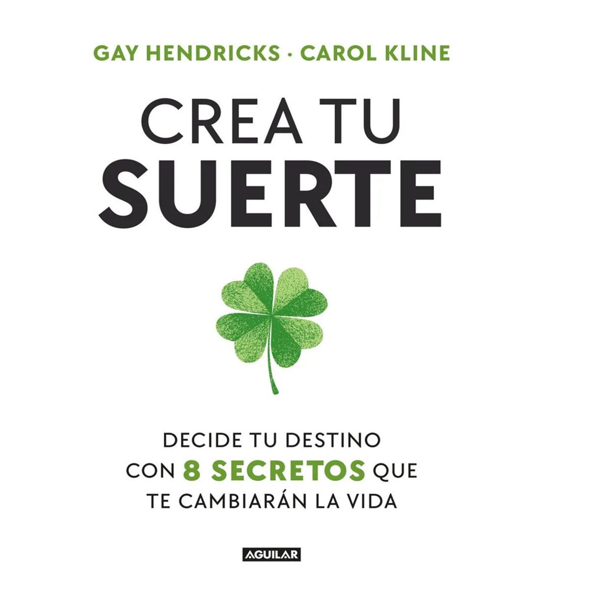 GENERICO - Crea tu suerte Ga Hendricks