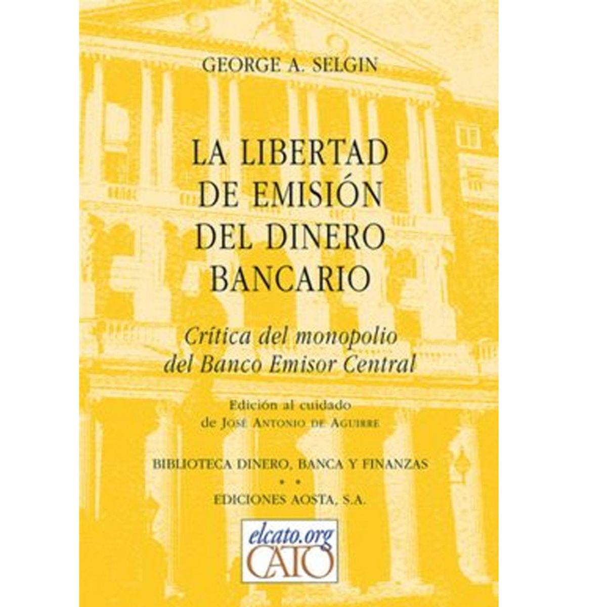 GENERICO - LA LIBERTAD DE EMISIÓN DEL DINERO BANCARIO Crítica