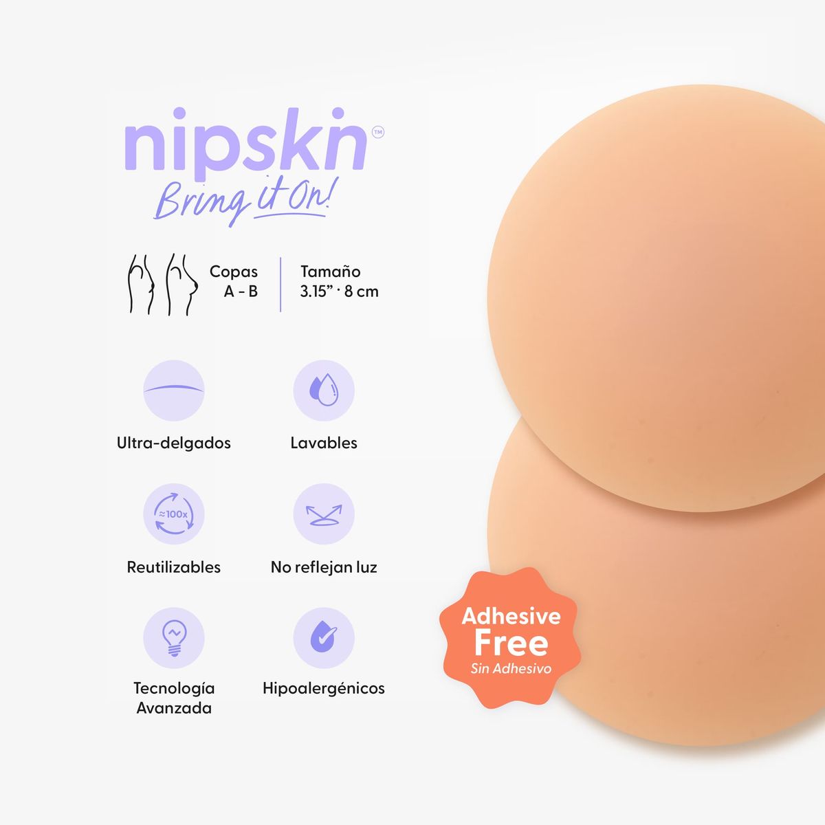 NIPSKIN - Cuber pezosnes Sin Adhesivo Reutilizables Bring It On  Nipskin®