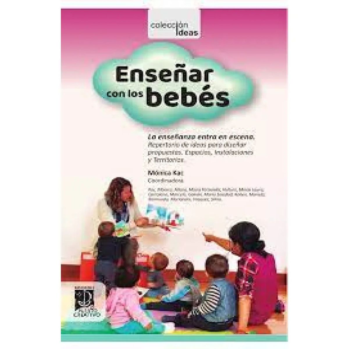 GENERICO - Enseñar Con Los Bebés Mónica Kac