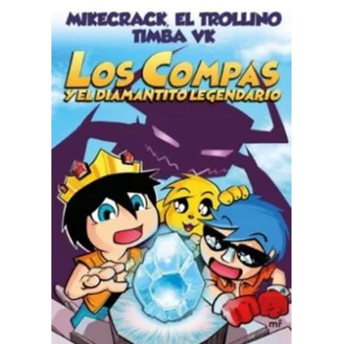 GENERICO - Los Compas y el Diamantito Legendario a Todo Color