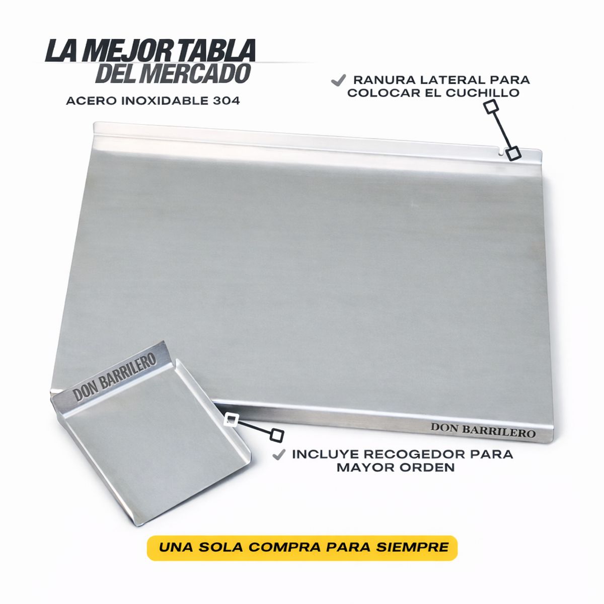 DON BARRILERO - TABLA DE CORTE EN ACERO INOXIDABLE DON BARRILERO