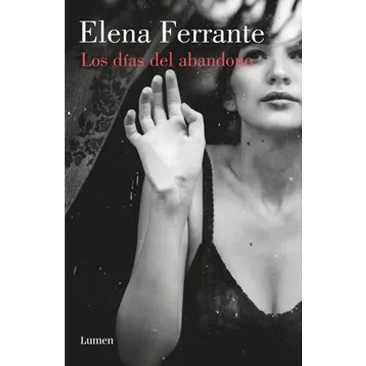 GENERICO - Los días del abandono  Elena Ferrante