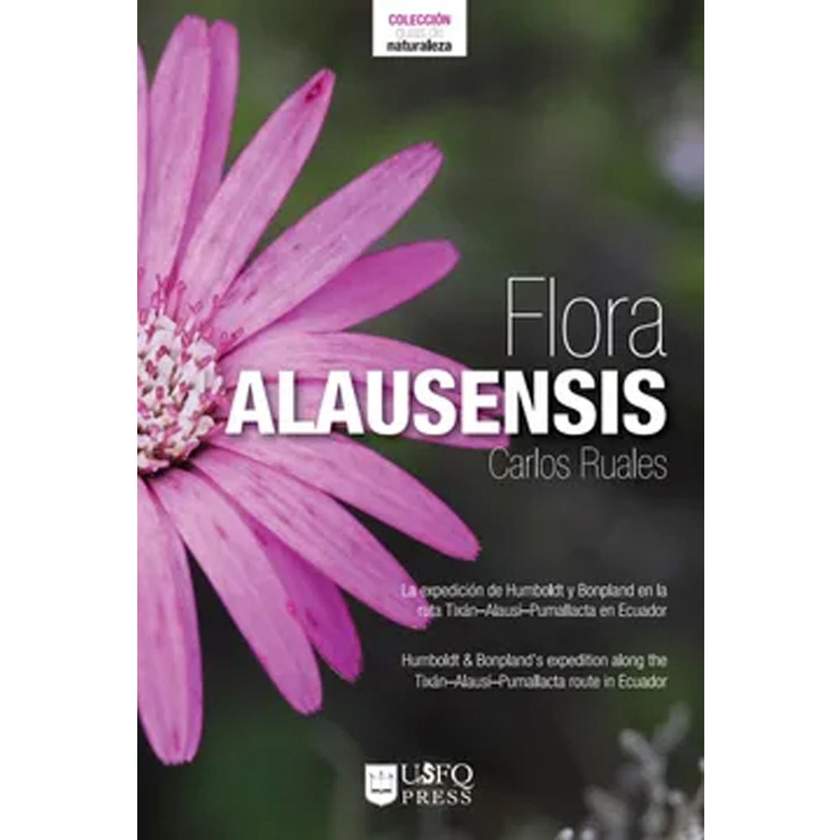 GENERICO - Flora Alausensis. La expedición de Humboldt y Bondpland