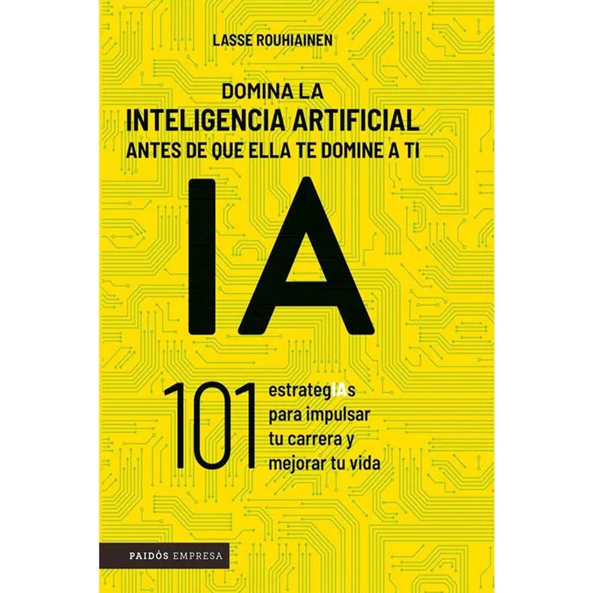 GENERICO - Domina la inteligencia artificial antes de que ella te domine a ti 2026