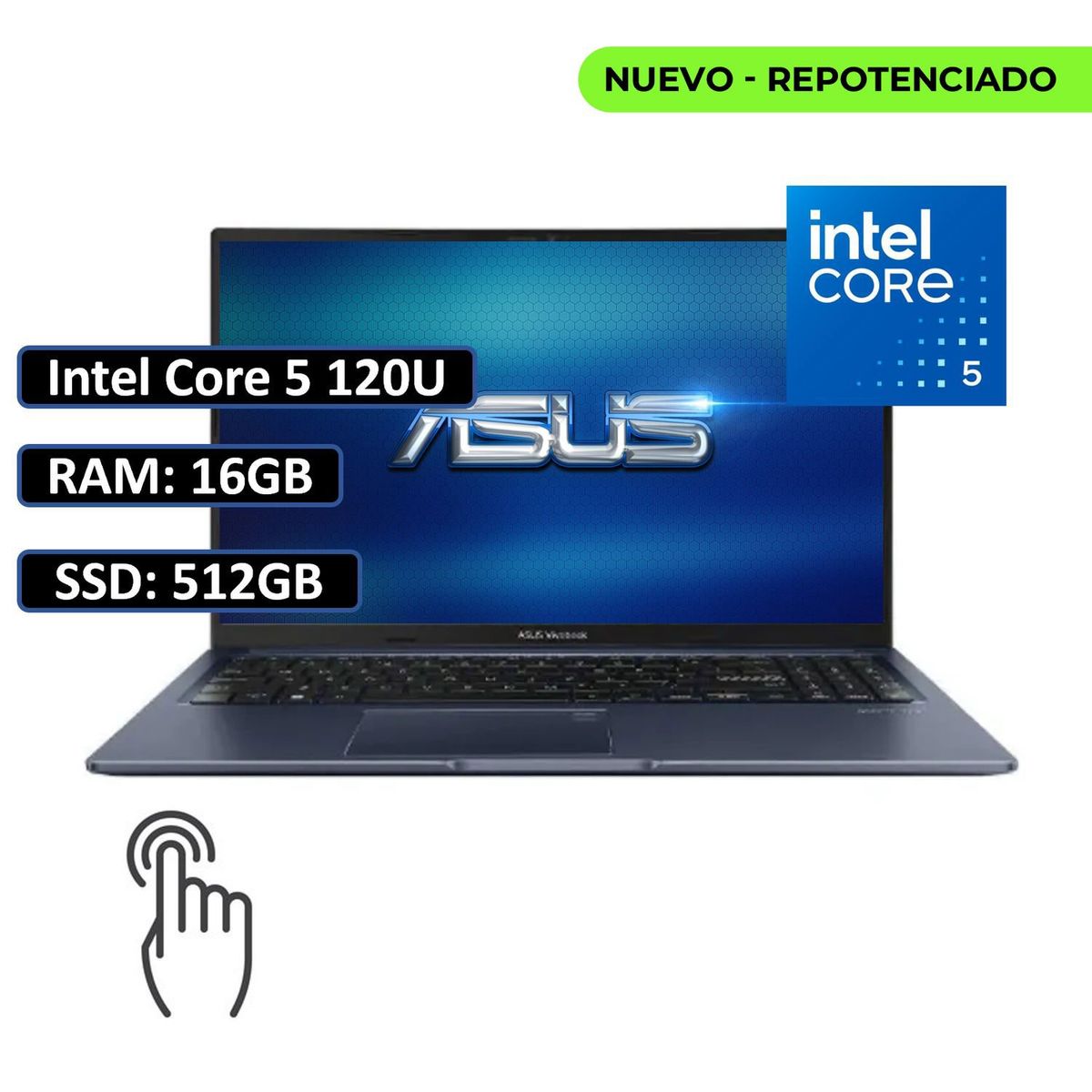 ASUS - PORTATIL ASUS VIVOBOOK INTEL CORE 5 120U/RAM 16GB DDR4/ SSD 512GB/ WIN11 HOME/ 15,6" TOUCH