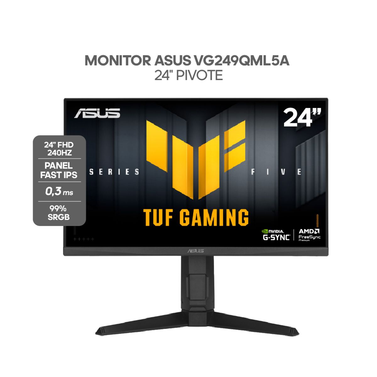 ASUS - MONITOR ASUS TUF GAMING - 24 - 240HZ - PANEL IPS - 0,3MS - PIVOTE - FHD - ADAPTIVE SYNC - FREESYNC