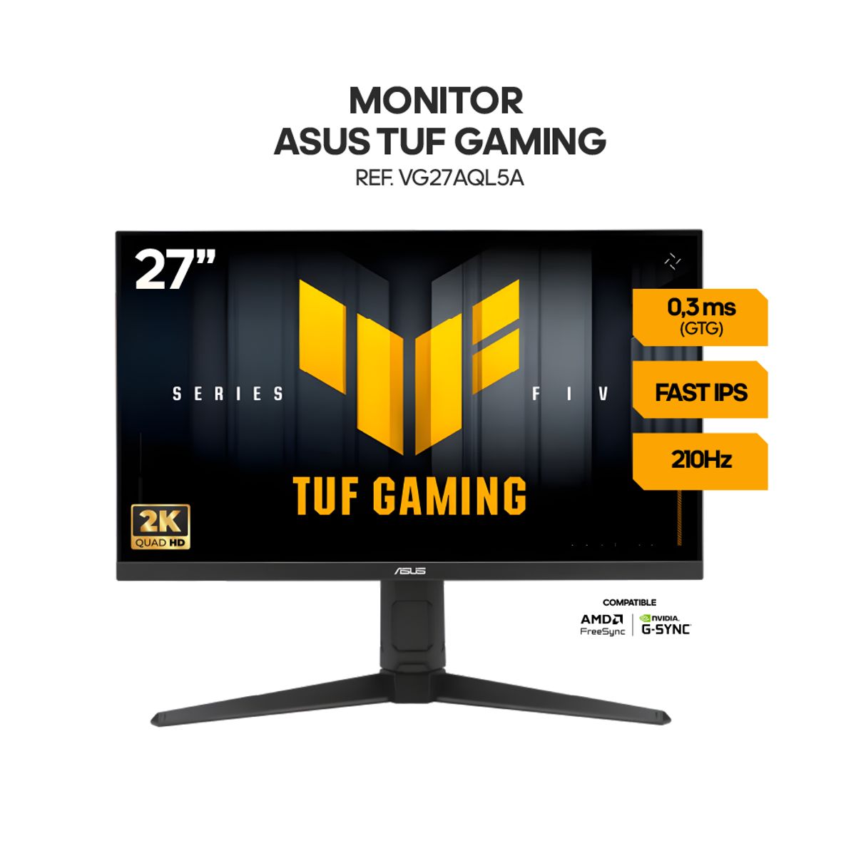 ASUS - MONITOR ASUS TUF GAMING - 27 - 210HZ - PANEL IPS - 0,3MS - PIVOTE - QHD - ADAPTIVE SYNC - FREESYNC